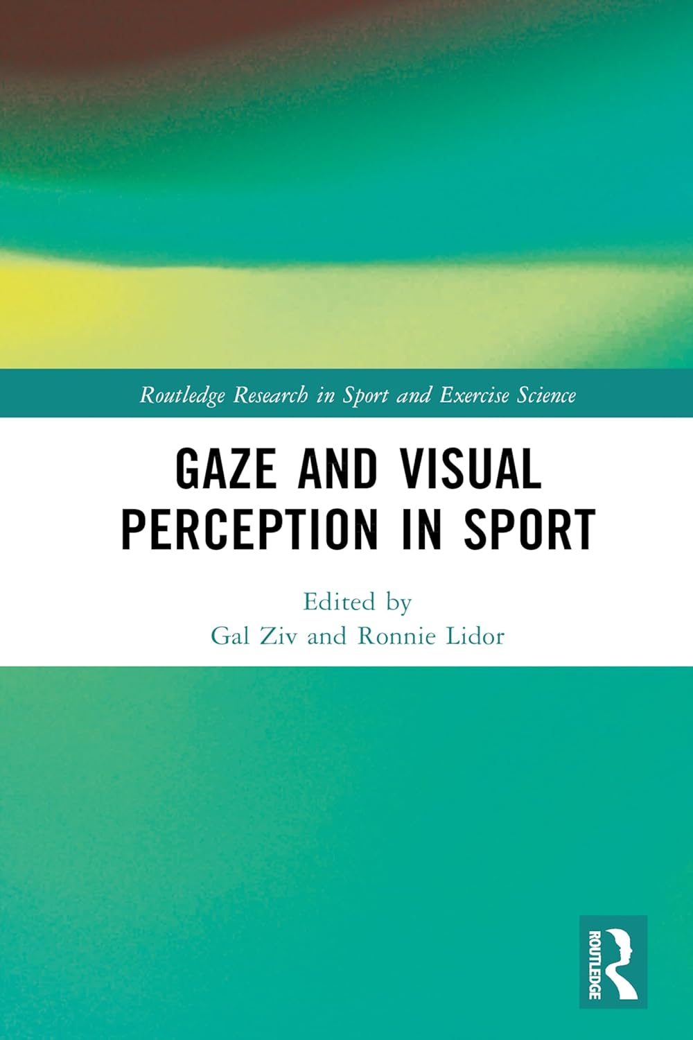 Book cover of Gaze and Visual Perception in Sport